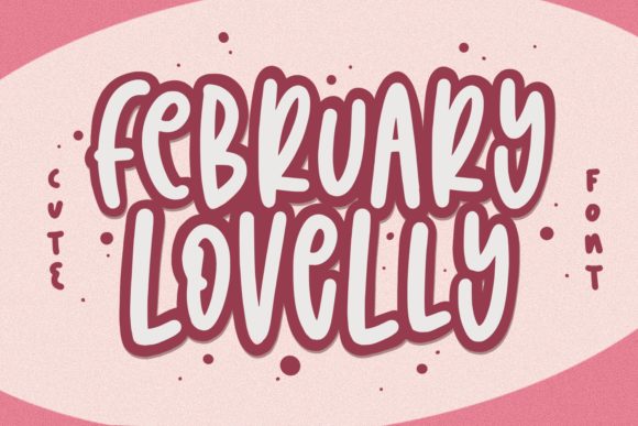 Enhance Your Brand with February Lovelly Font