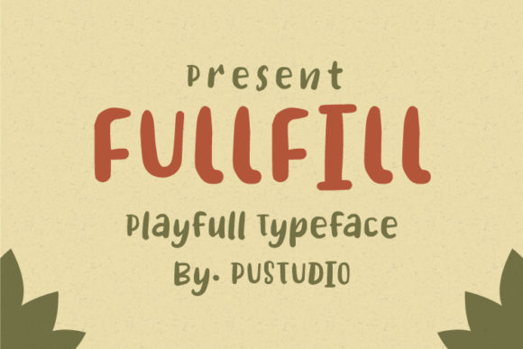 FullFill: A Playful Vintage Display Font for Engaging Visuals