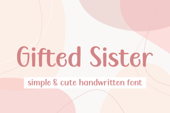 Gifted Sister: A Stylish Display Font for Web Design
