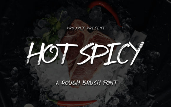 Hot Spicy: A Bold Font for Eye-Catching Branding