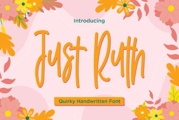 Just Ruth: A Playful Handwritten Font for Engaging Visuals
