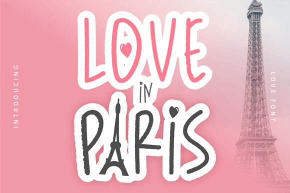 Love in Paris: A Display Font for Romantic Campaigns