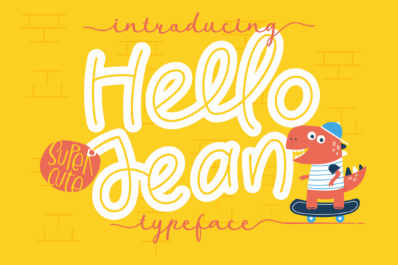 Transform Your Brand with Hello Jean: A Fun and Friendly Display Font